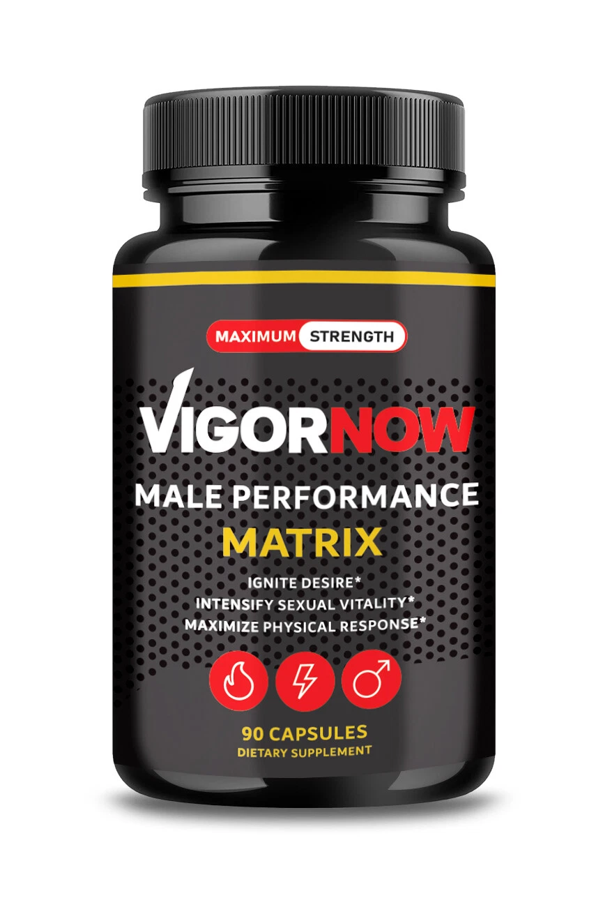 VIGORNOW 90 SEXUAL STRENGTH PILLS LIBIDO DRIVE IGNIITE DESIRE MALE PERFORMANCE