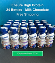 Ensure High Protein Shake – 24 Bottles Milk Chocolate – 16g Protein - Exp 2026