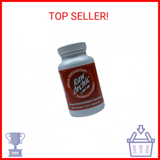 Raw Orchic Tablets, 1000 Mg, 60 Count