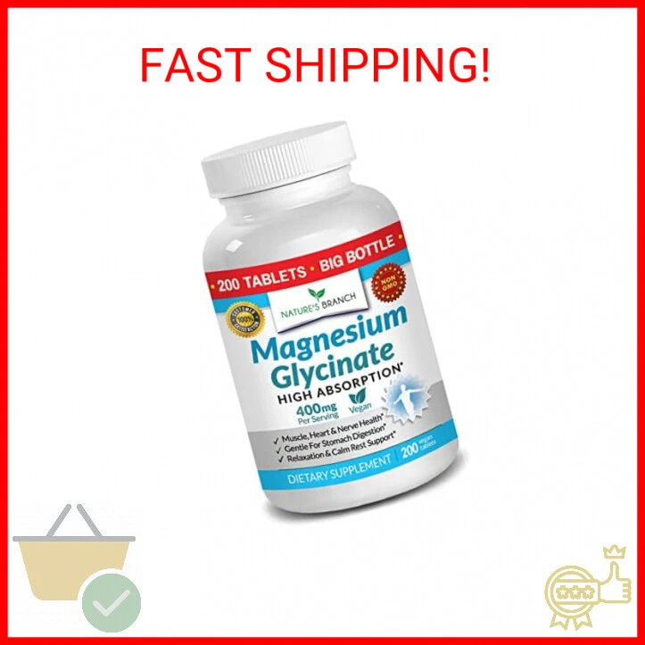 Magnesium Glycinate 400 mg - 200 Tablets - High Absorption, Non Buffered Bisglyc